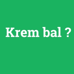 Krem bal