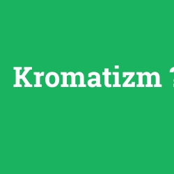 Kromatizm