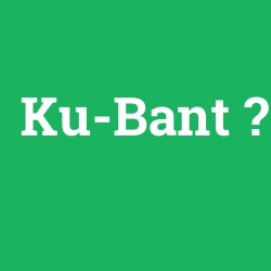 Ku-Bant