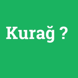 Kurağ