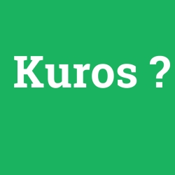 Kuros