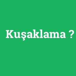Kuşaklama foto galeri