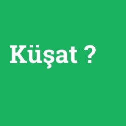 Küşat