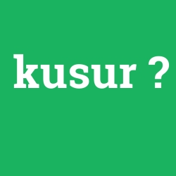 kusur