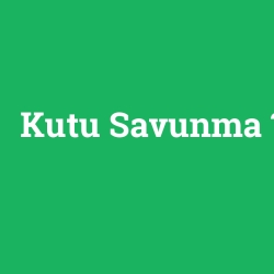 Kutu Savunma foto galeri