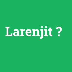 Larenjit