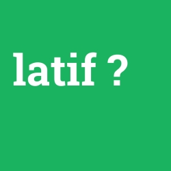 latif