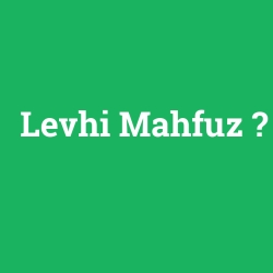 Levhi Mahfuz