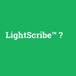 LightScribe™
