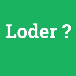 Loder