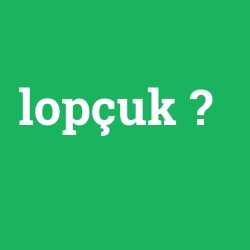 lopçuk