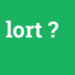 lort