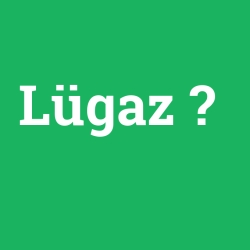 Lügaz