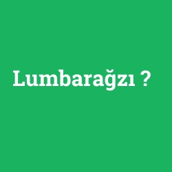 Lumbarağzı