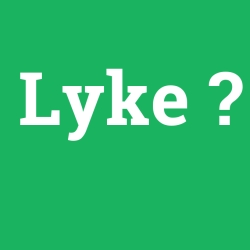 Lyke
