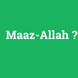 Maaz-Allah foto galeri