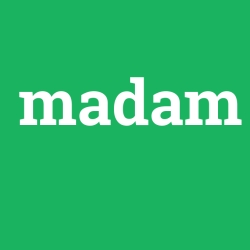 madam