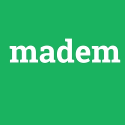 madem
