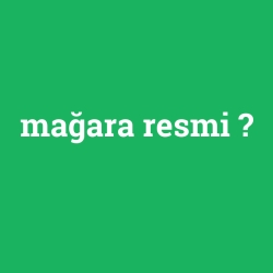 mağara resmi