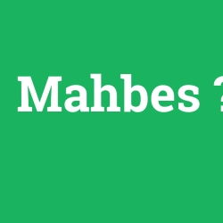 Mahbes
