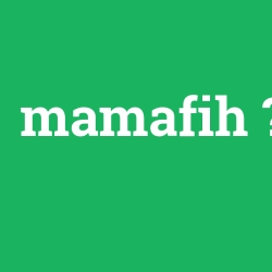 mamafih