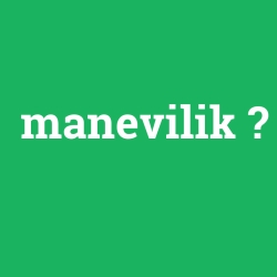 manevilik foto galeri