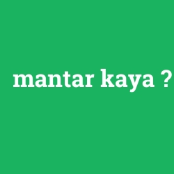 mantar kaya