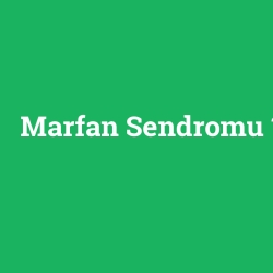 Marfan Sendromu foto galeri