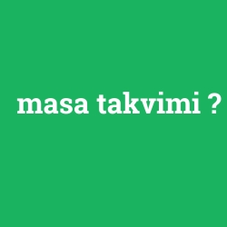 masa takvimi