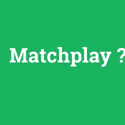 Matchplay