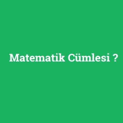 Matematik Cümlesi