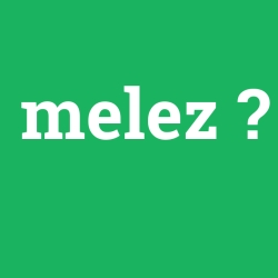 melez