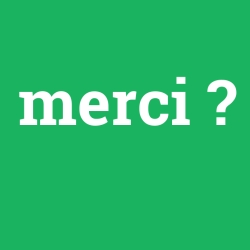 merci