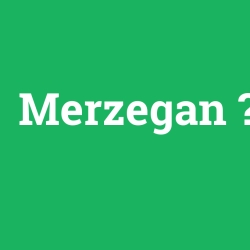 Merzegan foto galeri