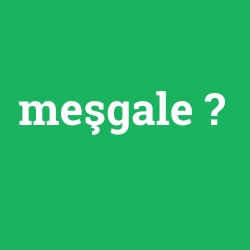 meşgale