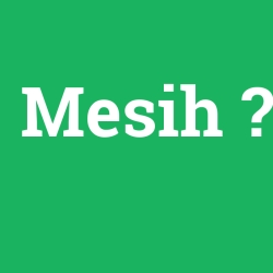 Mesih foto galeri
