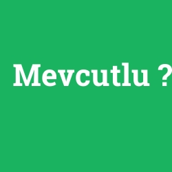 Mevcutlu