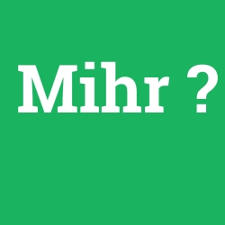 Mihr