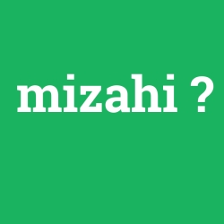 mizahi