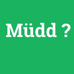 Müdd