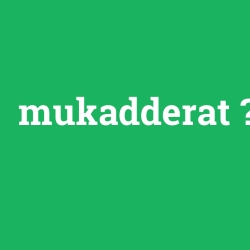 mukadderat