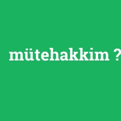 mütehakkim