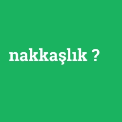 nakkaşlık