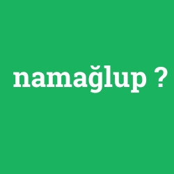 namağlup
