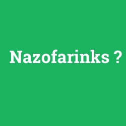 Nazofarinks