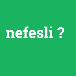 nefesli