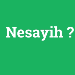 Nesayih