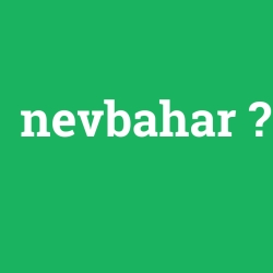 nevbahar foto galeri