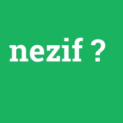 nezif
