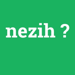 nezih